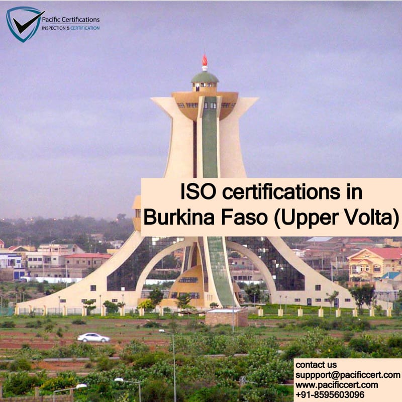 ISO Certifications in Burkina Faso, Popular Standards, Requirements and Benefits