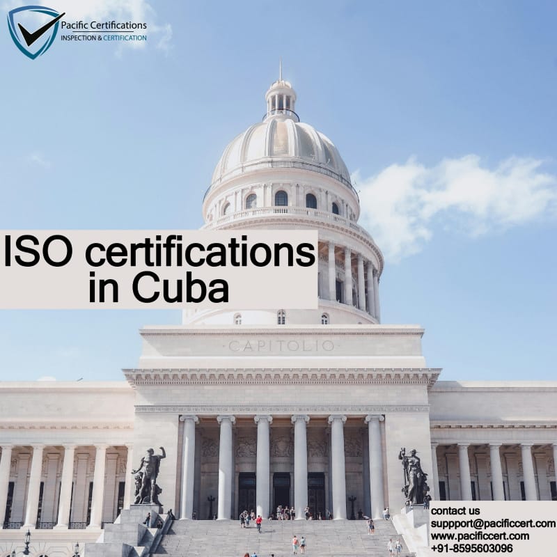 ISO Certifications in Cuba, Popular Standards, Requirements and Benefits