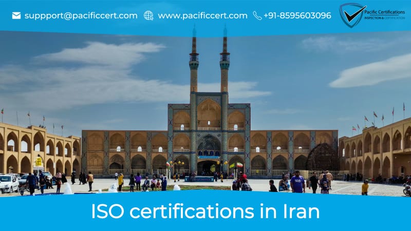 ISO Certifications in Iran, Popular Standards, Requirements and Benefits 