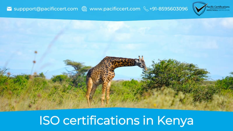 ISO Certifications in Kenya, Popular Standards, Requirements and Benefits 