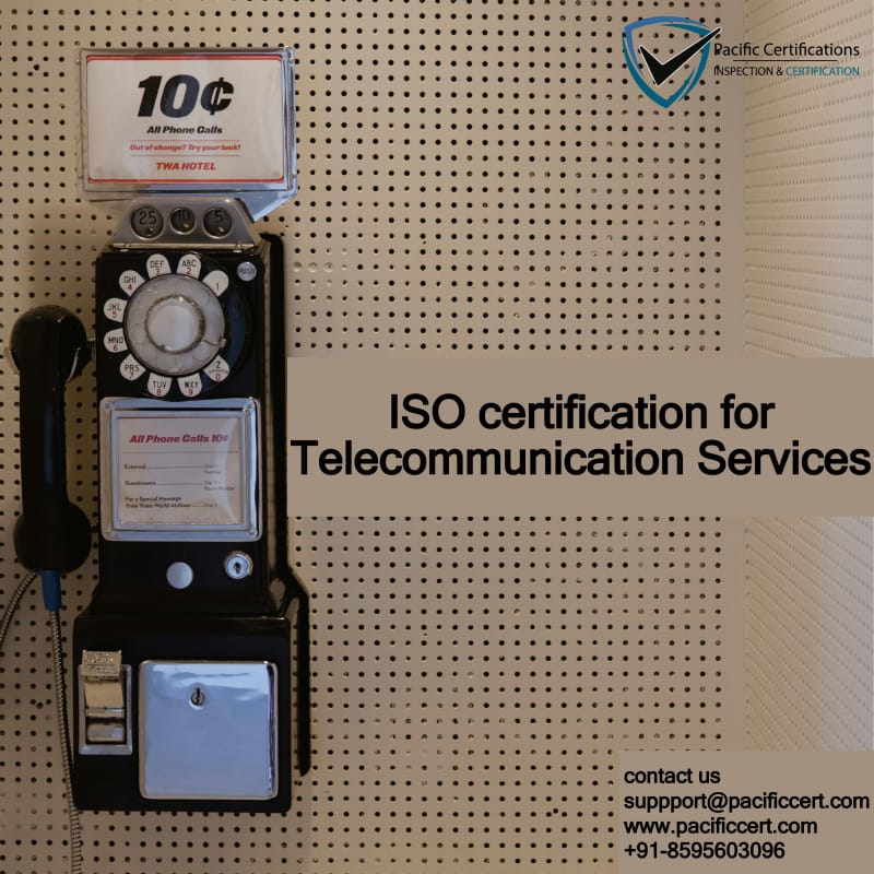 ISO Certifications for Telecommunication Services, Requirements and Benefits
