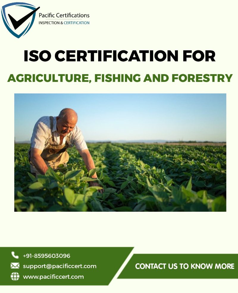 ISO certifications for Agriculture, Fishing and Forestry industry