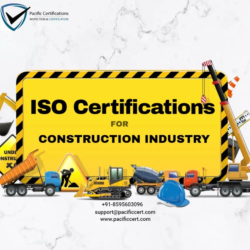 ISO Certifications for Construction Industry, Requirements and Benefits\n