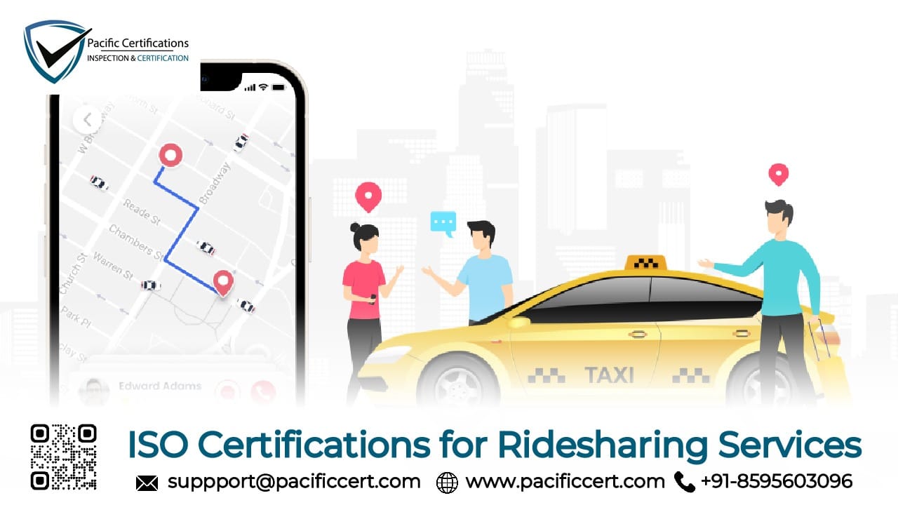 ISO Certifications for Ridesharing Services, Requirements and Benefits