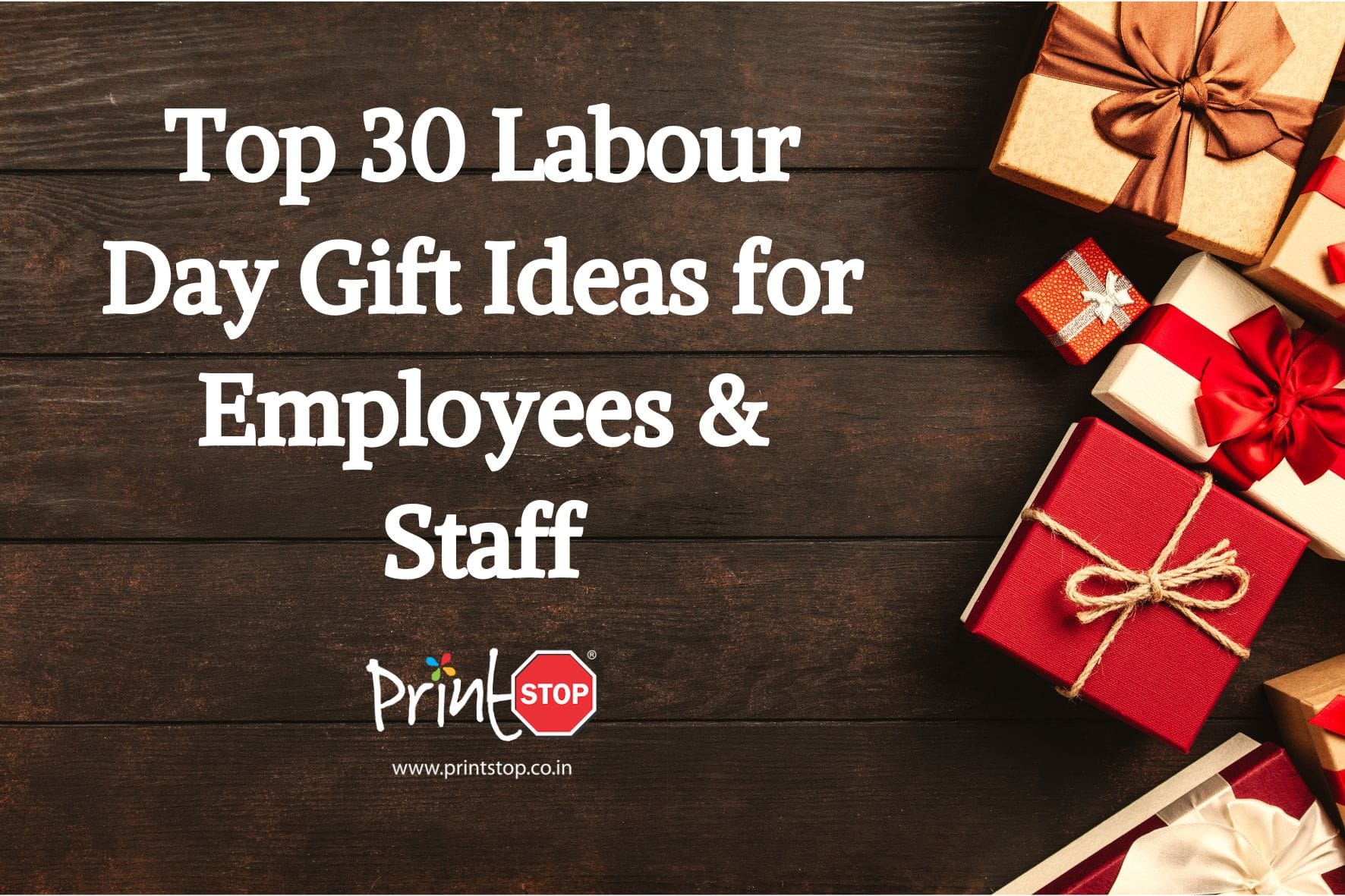 Top 30 Labour Day Gift Ideas for Employees & Staff
