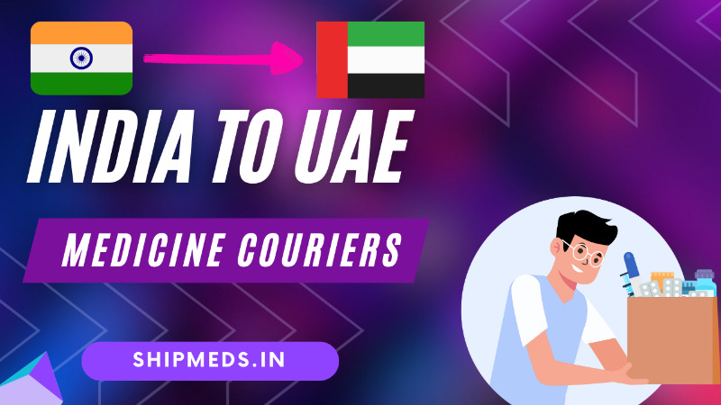 Best International Medicine Courier Service from India to UAE