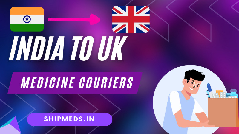 How to Send Medicines to the UK from India?