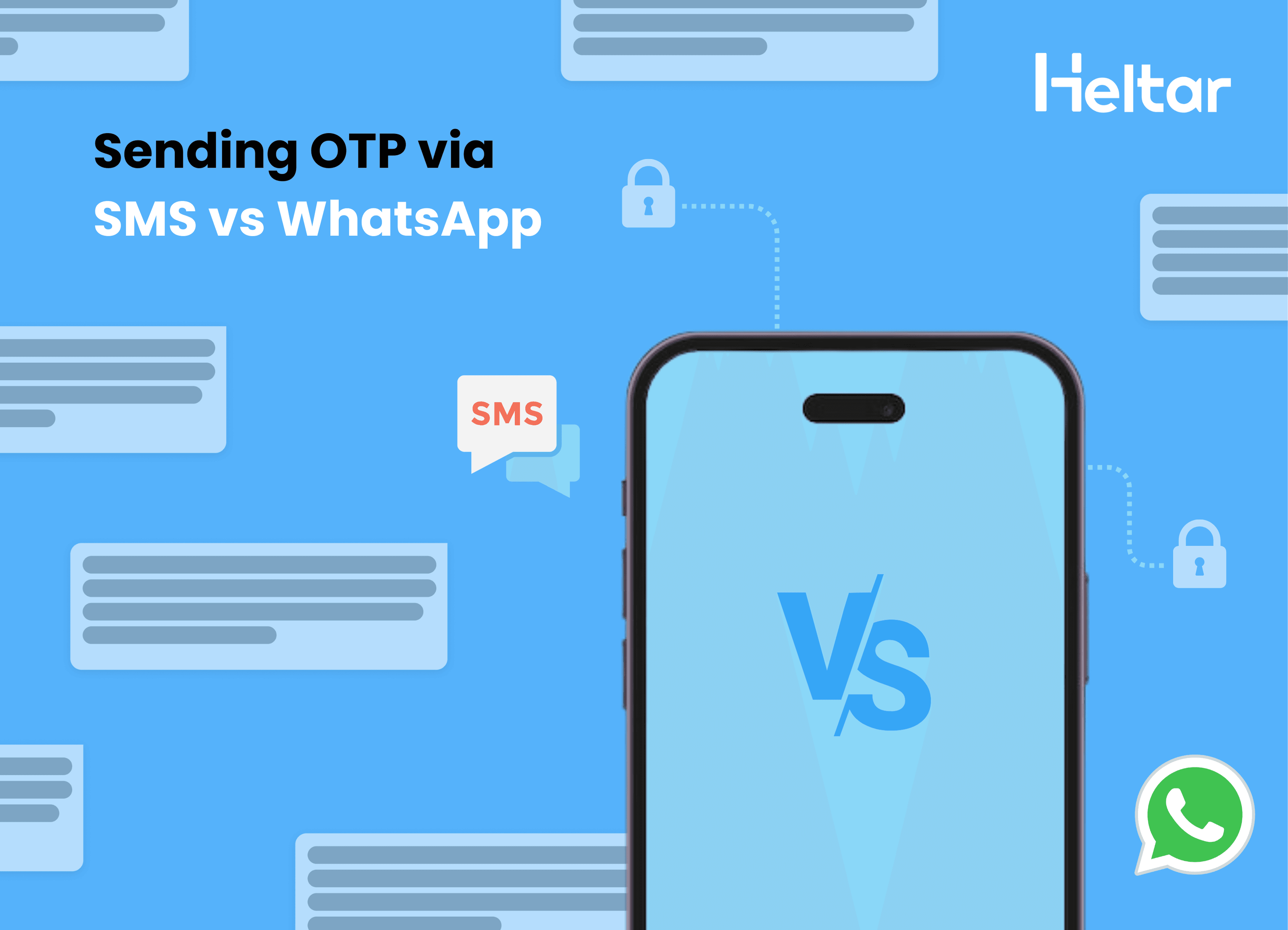Sending OTP via SMS vs WhatsApp