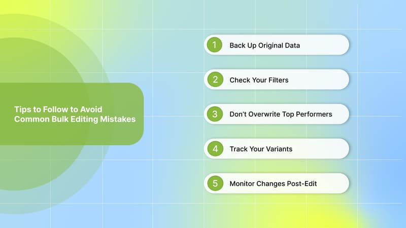 Tips to Follow to Avoid Common Bulk Editing Mistakes