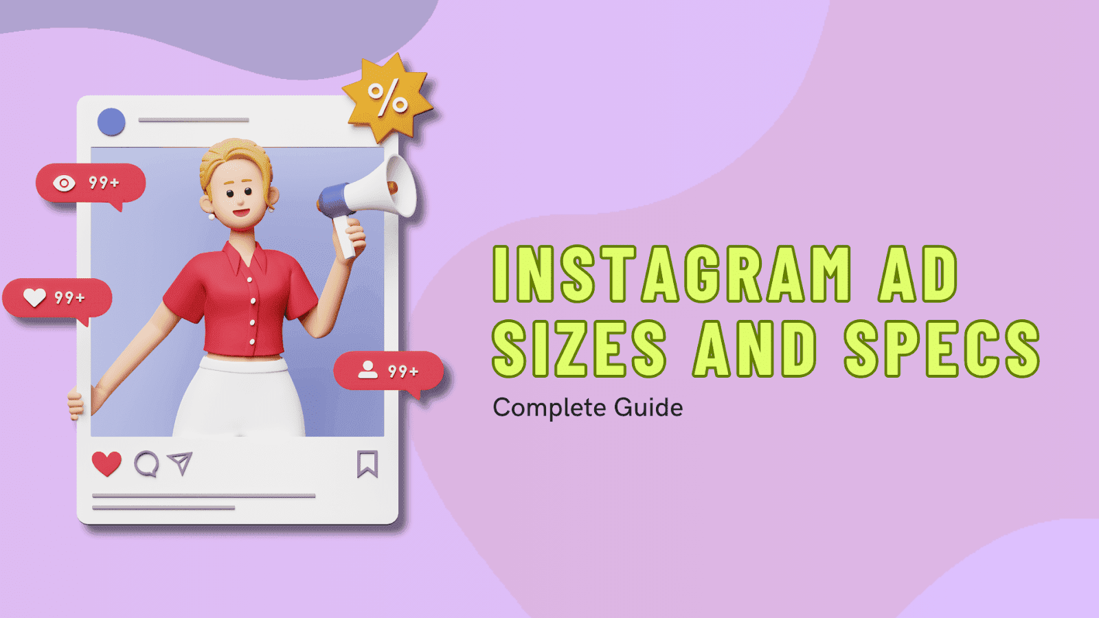Complete Guide to Instagram Ad Sizes and Specs 2025
