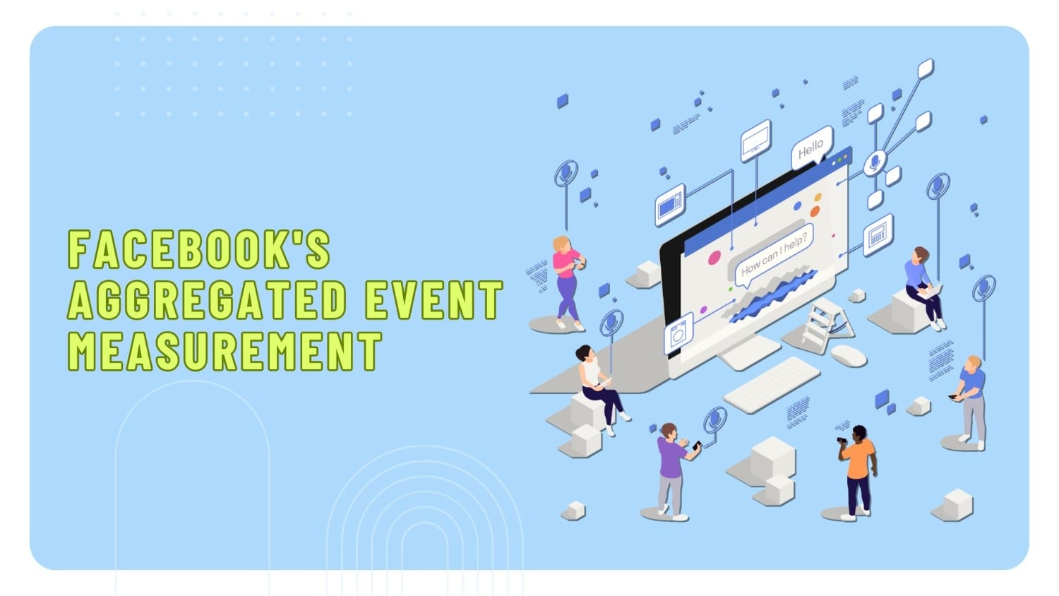 Understanding Facebook's Aggregated Event Measurement
