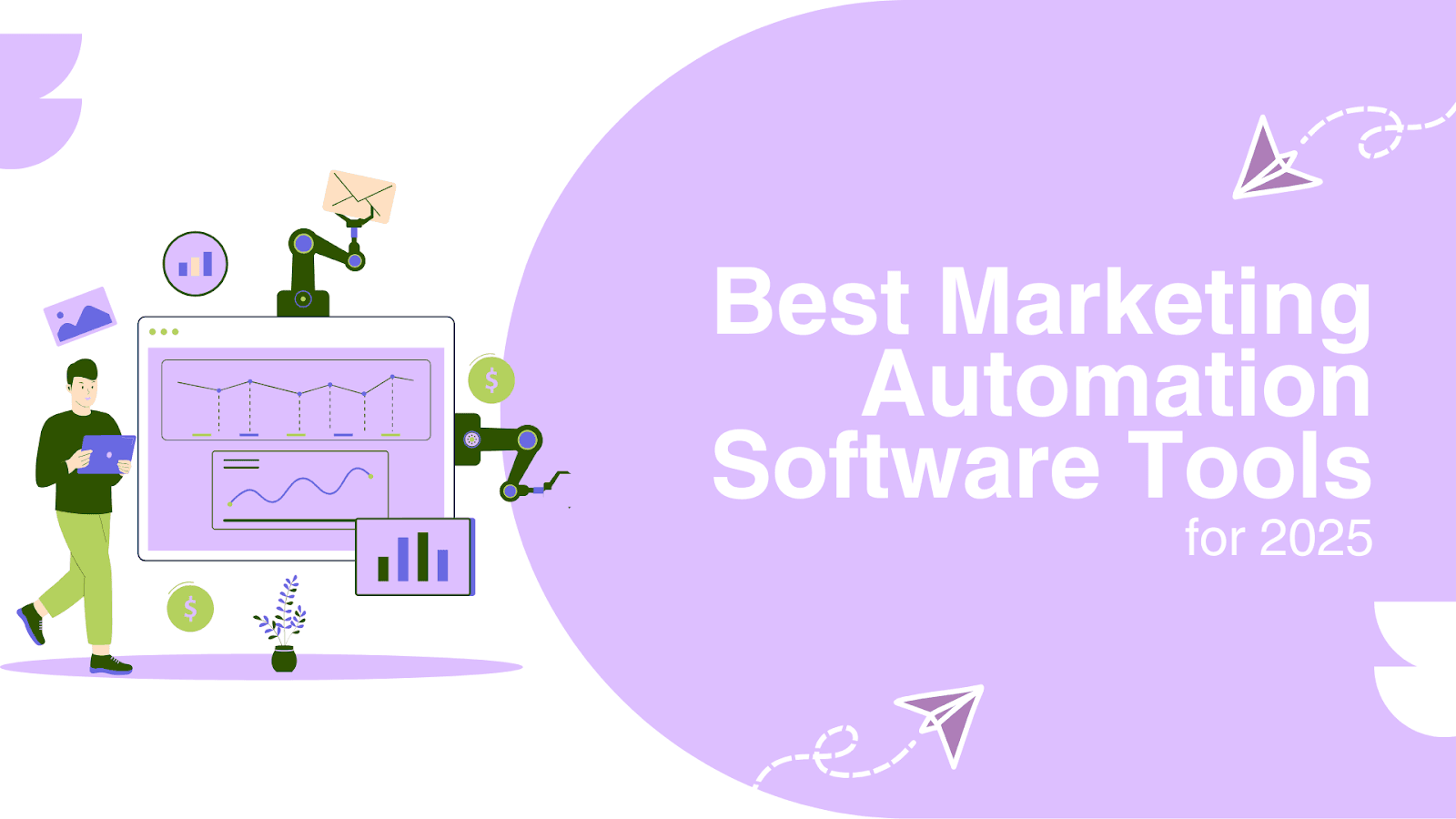 Best Marketing Automation Software Tools for 2025
