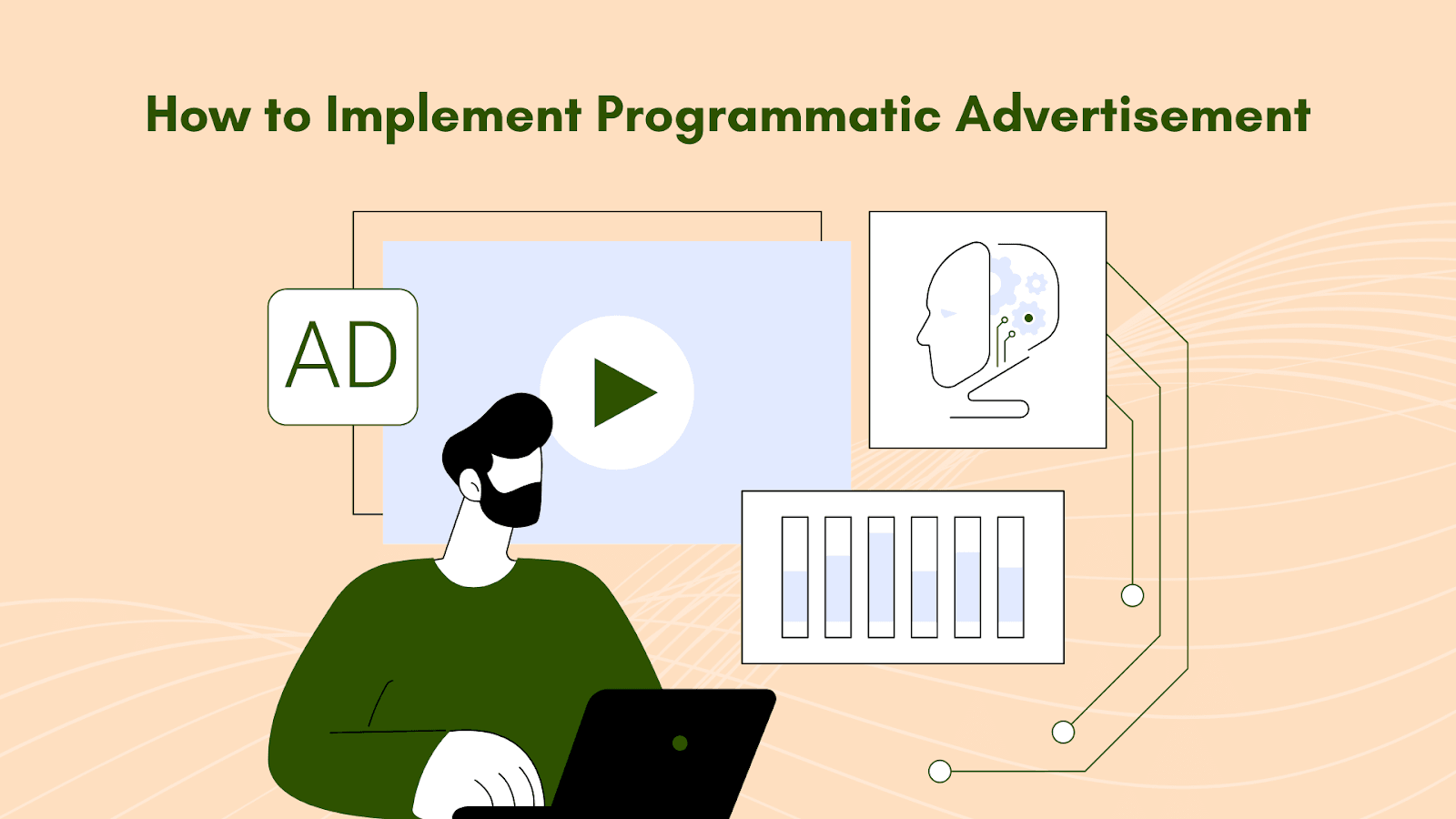 How to Implement Programmatic Advertisement
