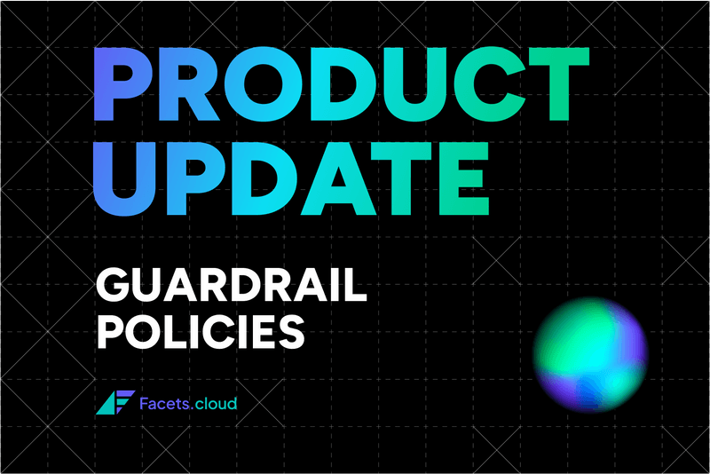 New Feature Launch: A Quick Introduction to the Guardrail Policies