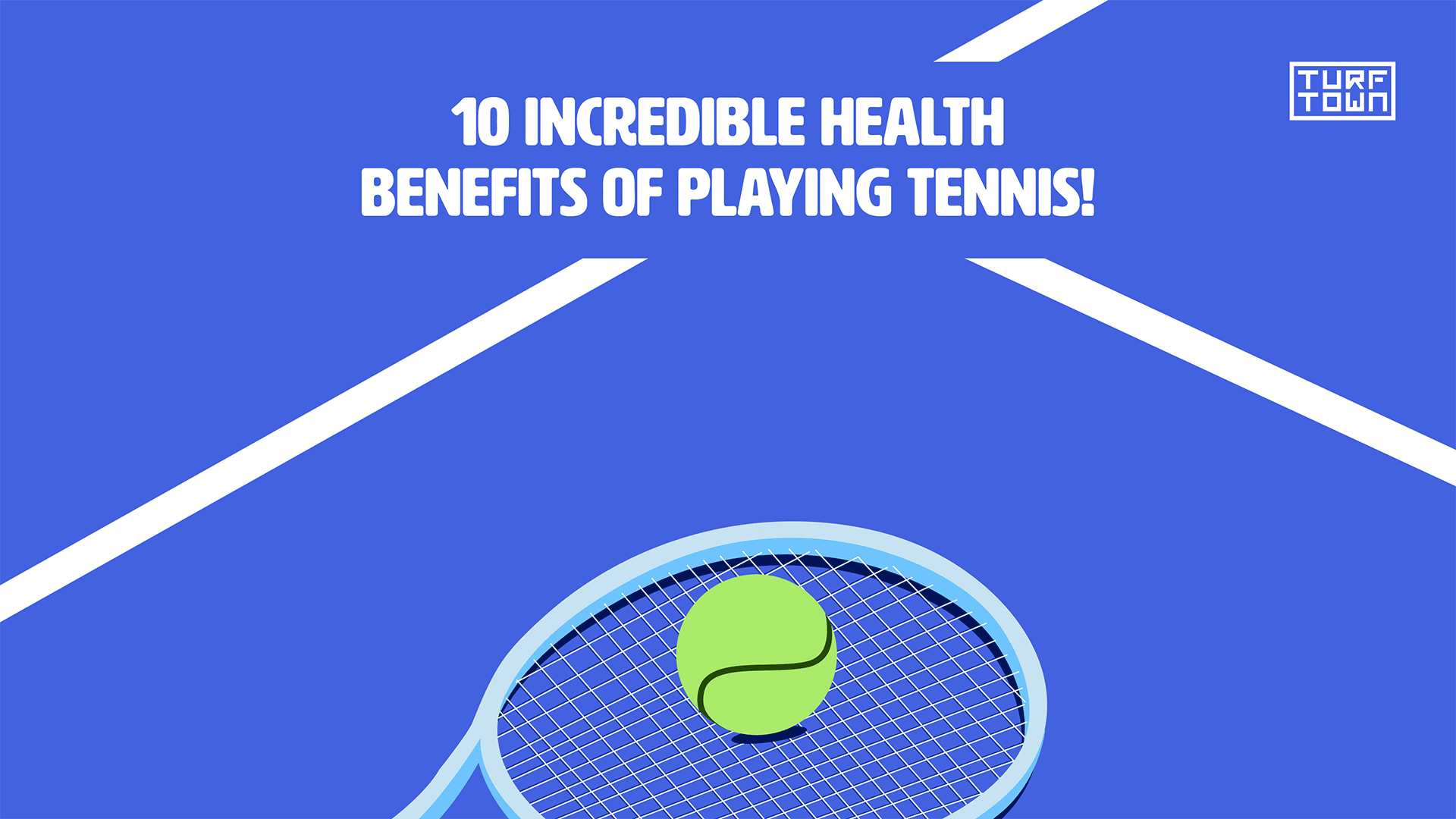 10 Incredible Health Benefits of Playing Tennis! | Turf Town