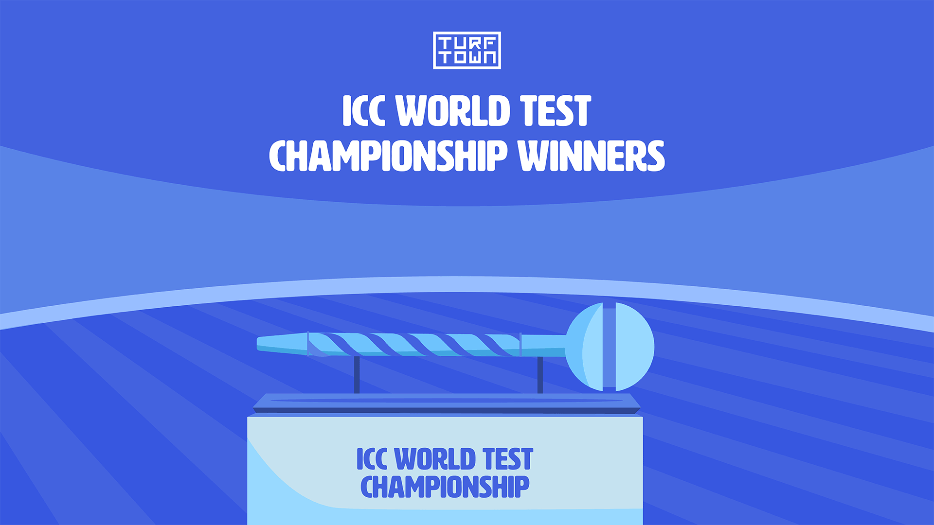 ICC World Test Championship Winners List 2019-2025 | Turf Town