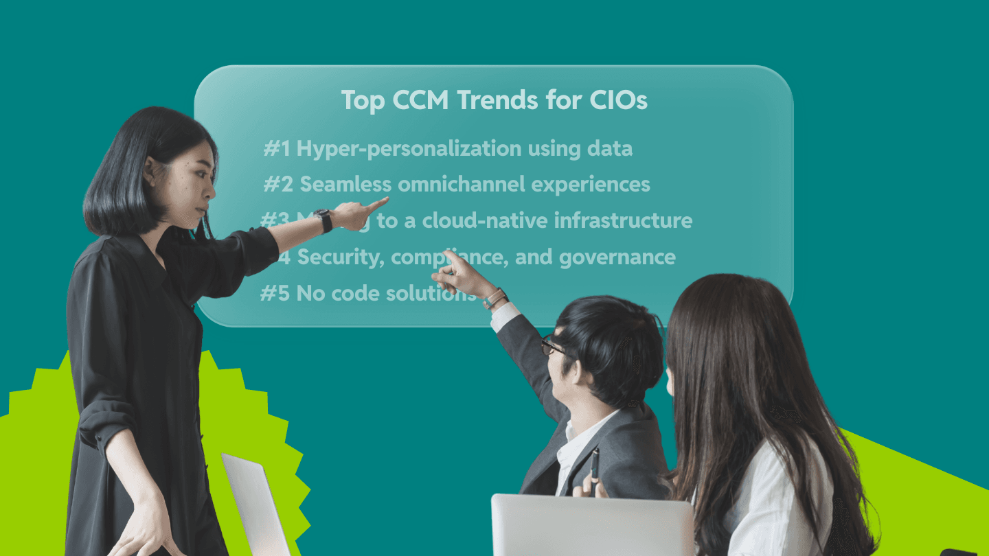 Top 5 CCM trends every CIO should focus on during 2025