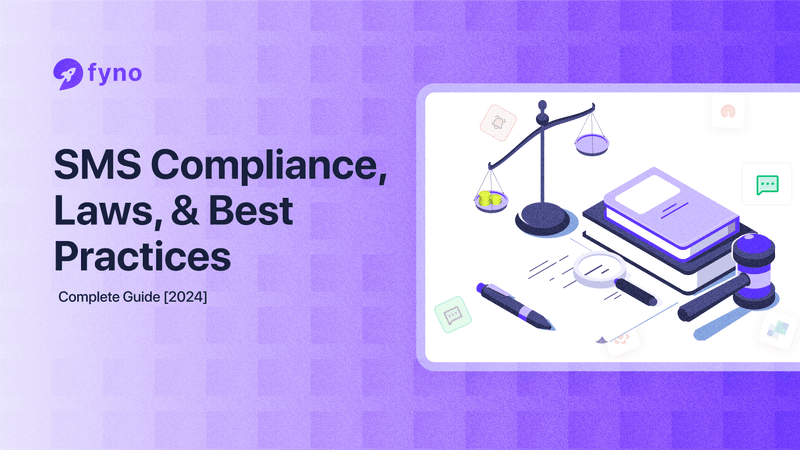 SMS compliance, laws, & best practices: Complete guide [2024]\n