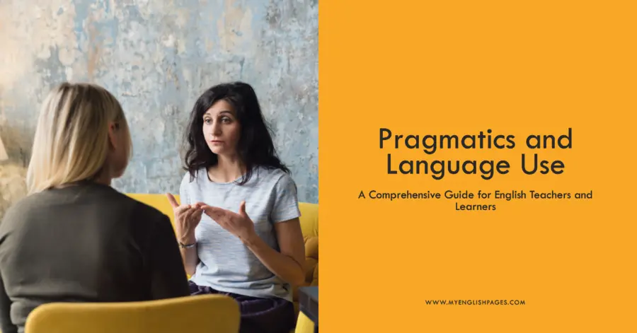 What Is Pragmatics? Meaning, Examples, And Role In Language Teaching
