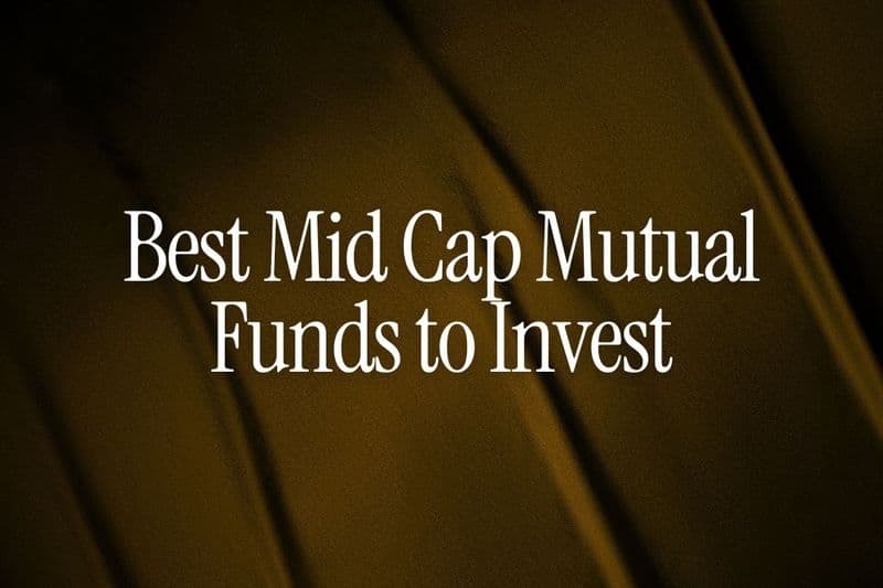 Best Mid Cap Mutual Funds to Invest