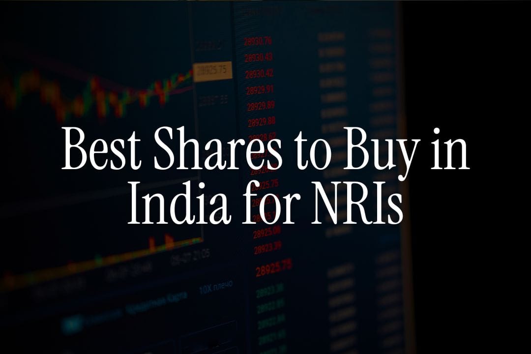 Best Shares to Buy in India - NRI Research Guide
