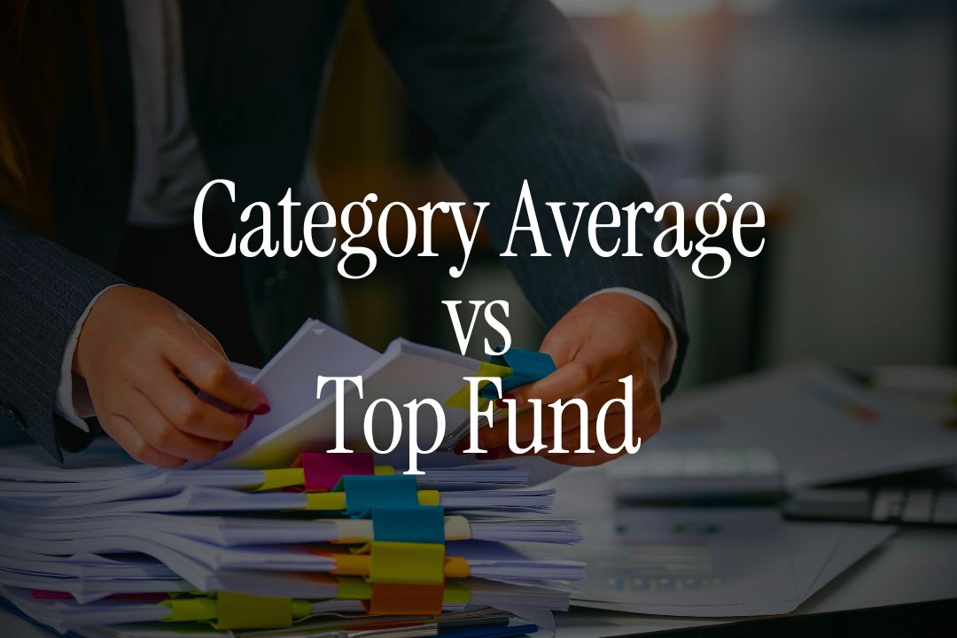 Category Average vs Top Fund - What Should You Compare Against