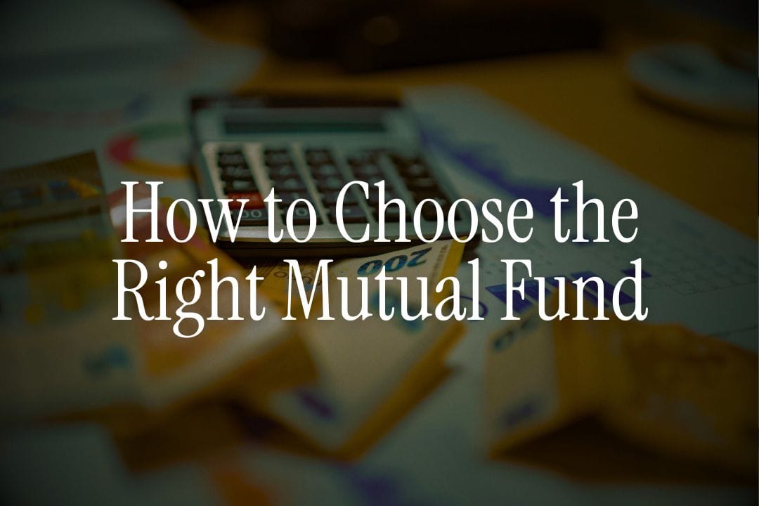 How to Choose the Right Mutual Fund as an NRI