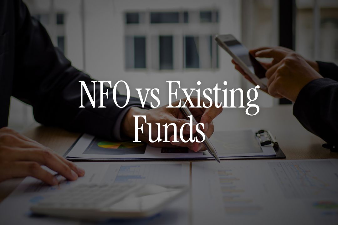 NFO vs Existing Funds