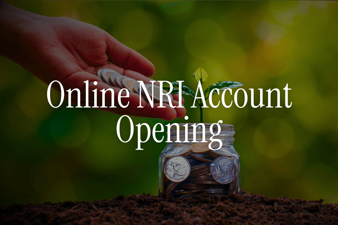 Top Indian Banks for Online NRI Account Opening