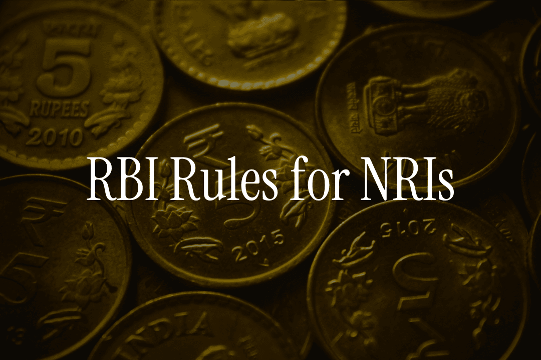 RBI Rules for NRI Accounts You Must Know