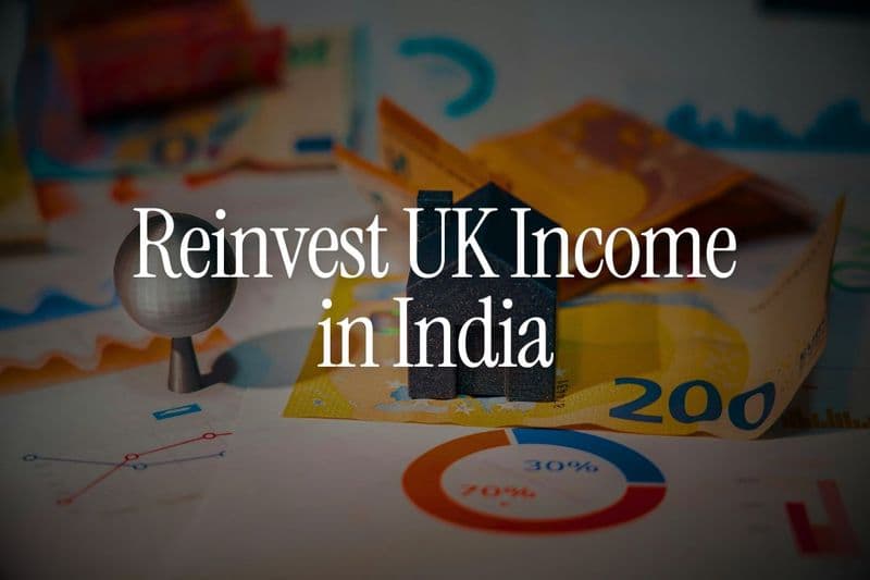 Reinvest UK Income in India