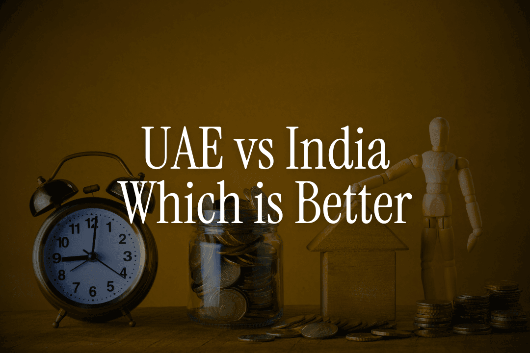UAE vs India - Which is Better for NRI Investments 