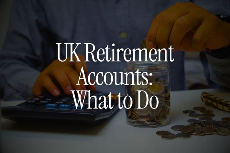 UK Retirement Accounts - What Returning NRIs Must Do