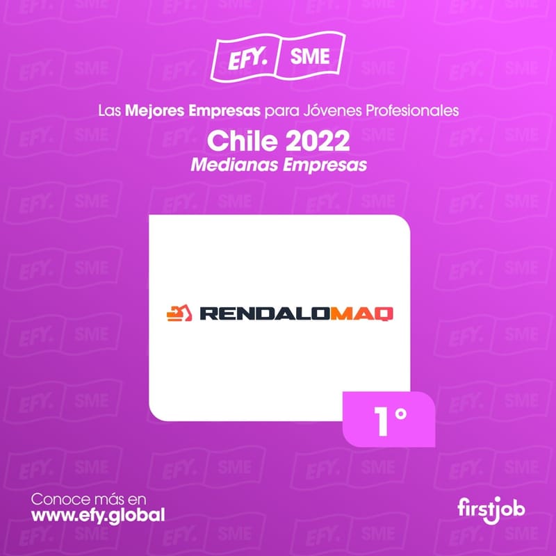 RendaloMaq es elegida como la mejor empresa para trabajar en Chile según EFY 2022
