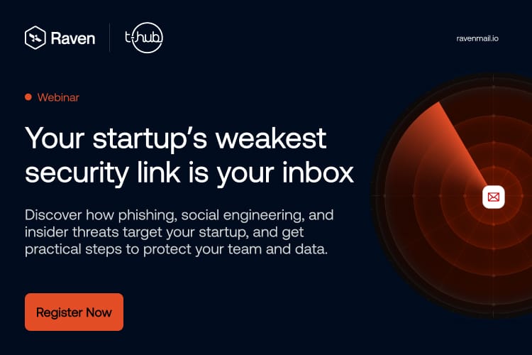 Webinar Alert: Your Startup’s Weakest Security Link Is Your Inbox