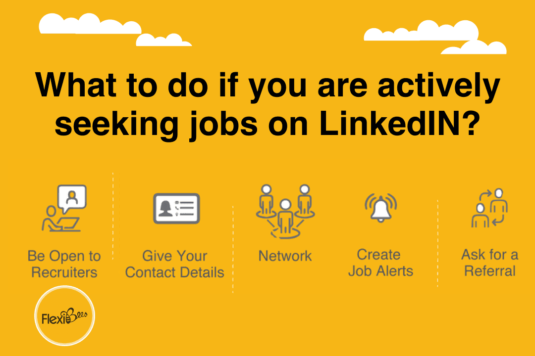 What to do if you are actively seeking jobs on LinkedIN?
