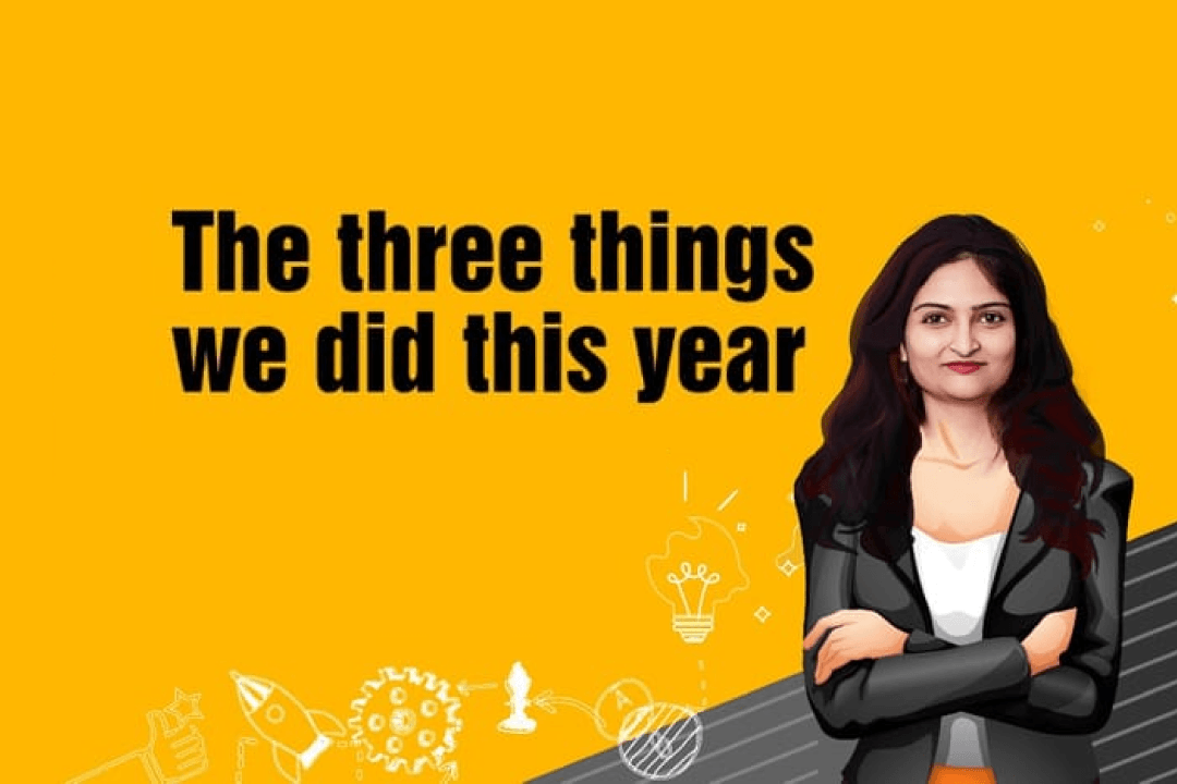 The three things we did this year