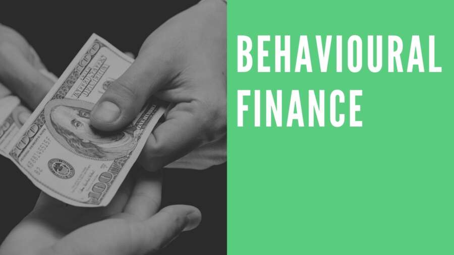 The Importance of Behavioural Finance