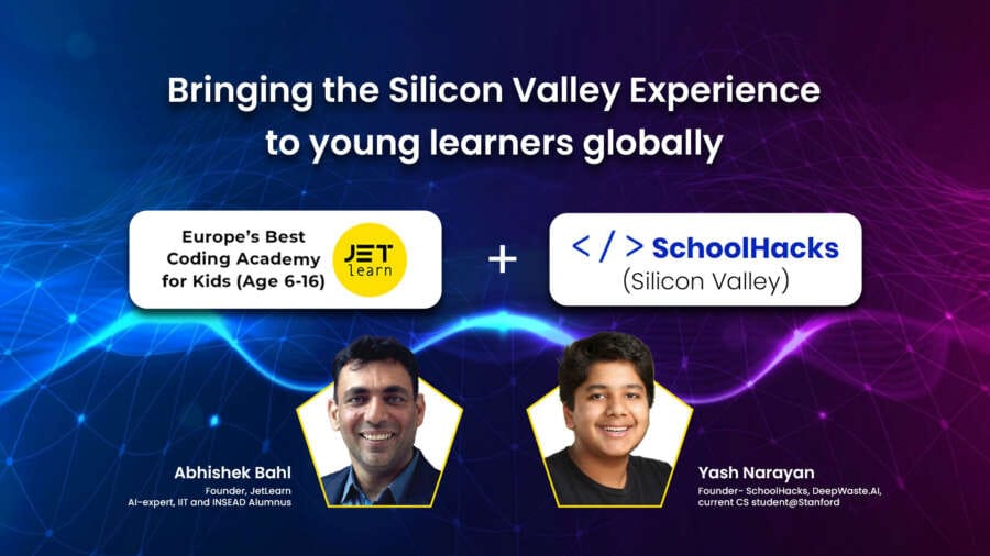 JetLearn Acquires SchoolHacks to Bring the &#8216;Silicon Valley Experience&#8217; to Young Learners Globally