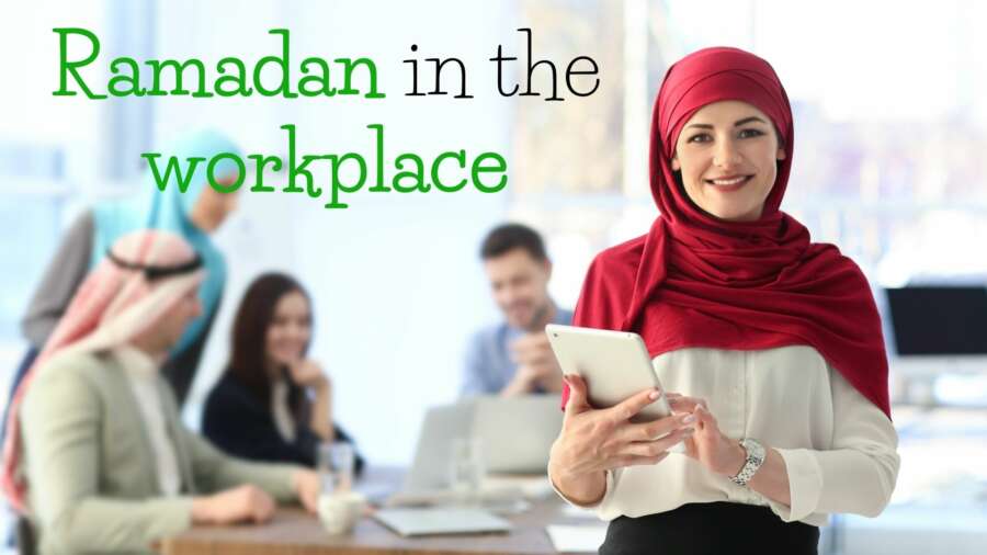 Ramadan in the workplace: top tips for employers