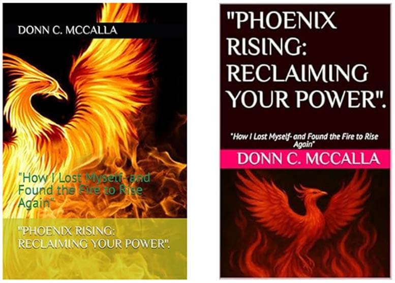 Phenomenal Women: A Memoir of Fire, Silence, and Sovereignty\n Donn C. McCalla Presents a Transformational Memoir of Grace, Resilience, and Becoming