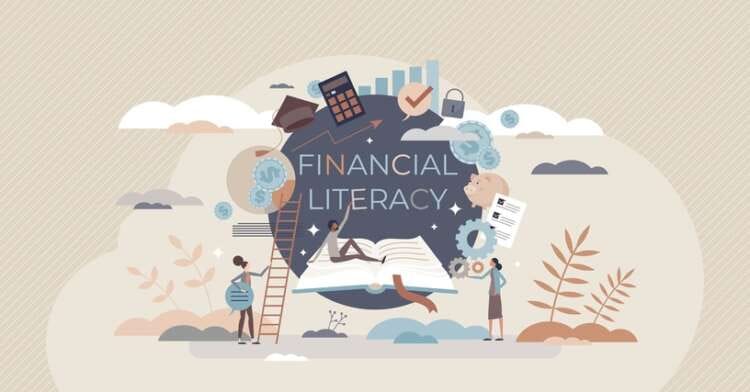 Financial Literacy: What is financial literacy and why is it important?