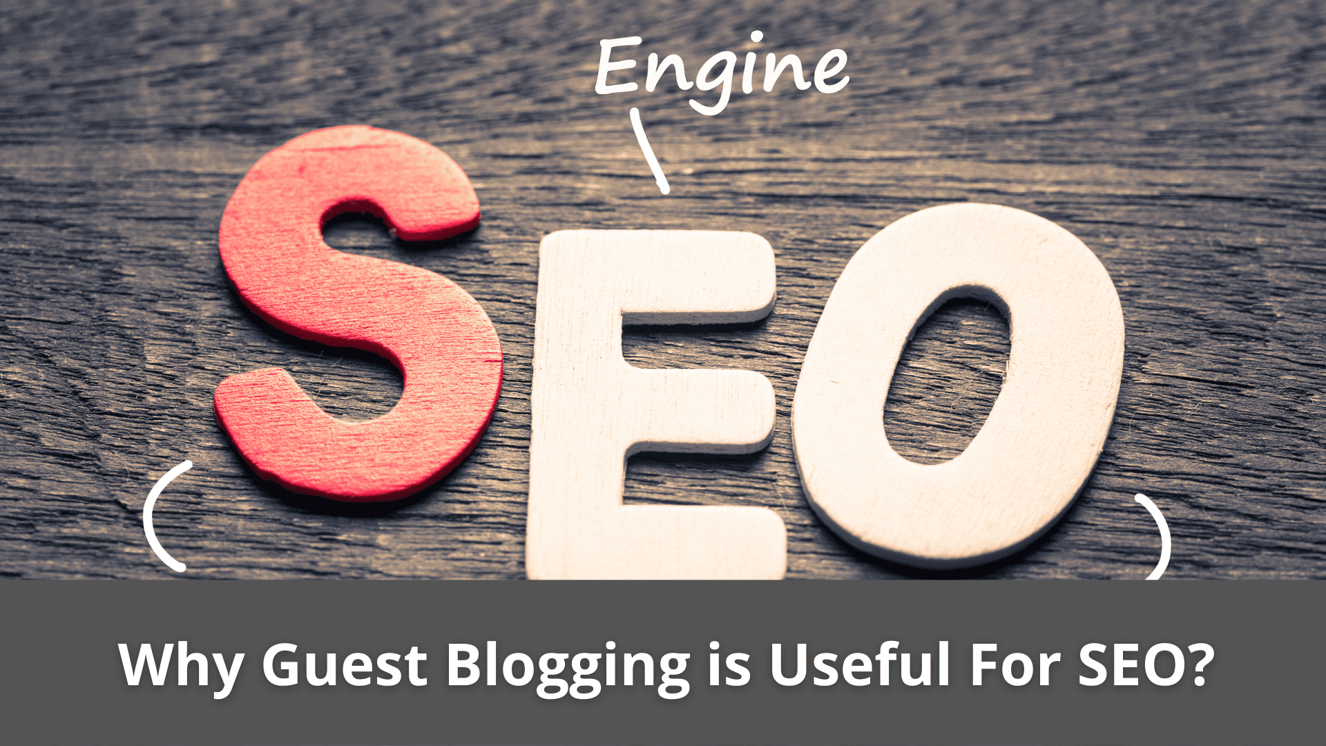 Why Guest Blogging is Useful For SEO?