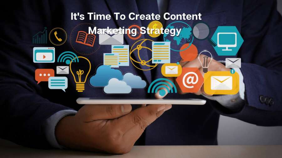 Digital Marketing Quotes Tells The Owner It&#8217;s Time To Create Content Marketing Strategy