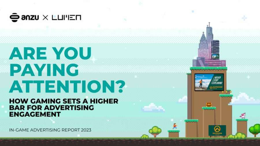 New Report From Anzu and Lumen Unveils Gaming&#8217;s Untapped Potential for Attention-Driven Advertising