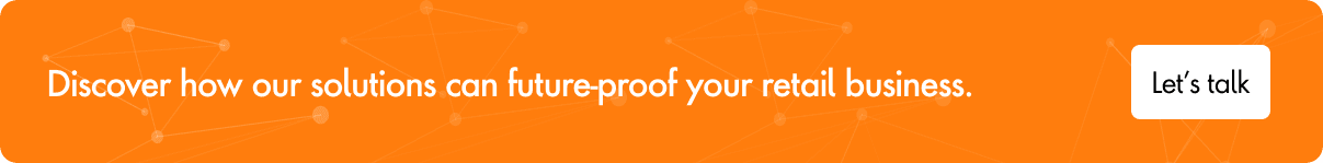 CTA banner: Discover how our solutions can future-proof your retail business.