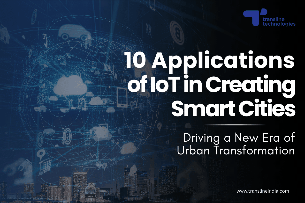 applications of iot in creating smart cities