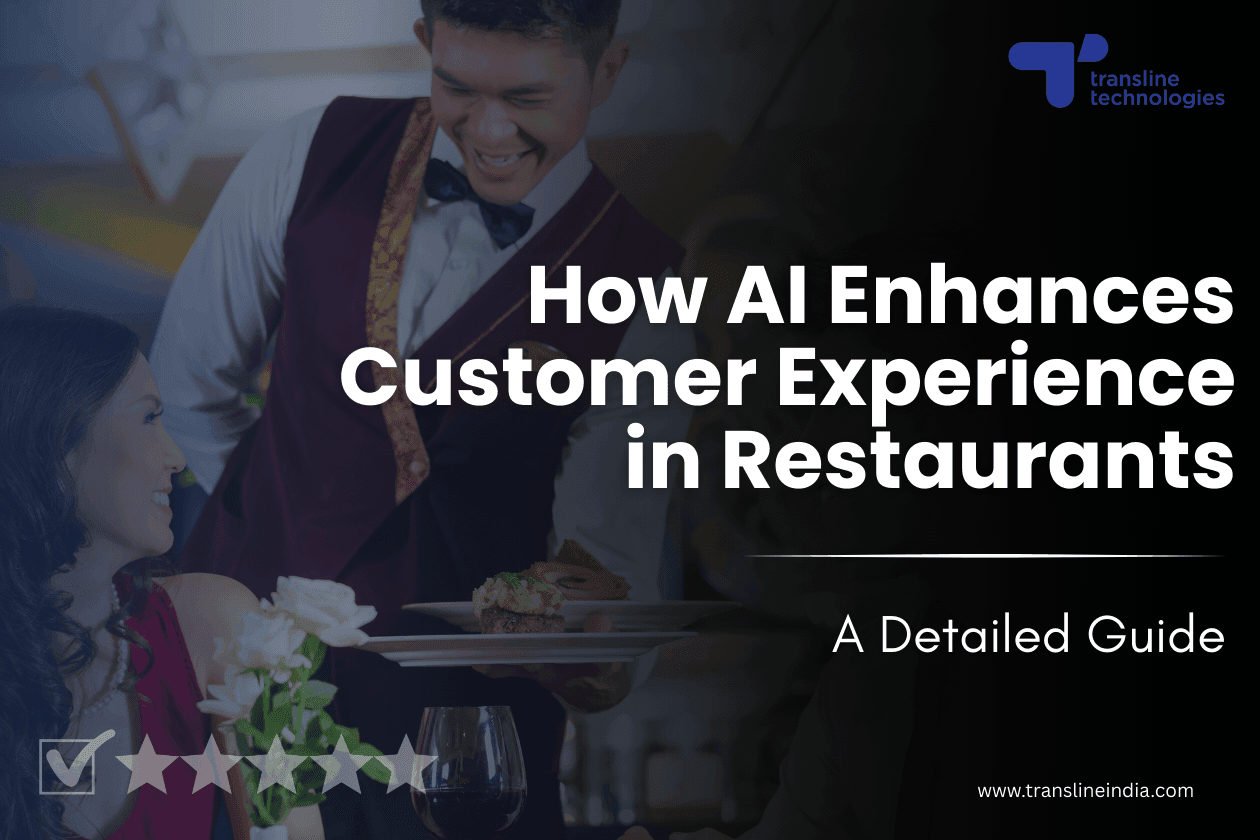 How does AI Enhance Customer Experience in Restaurants?