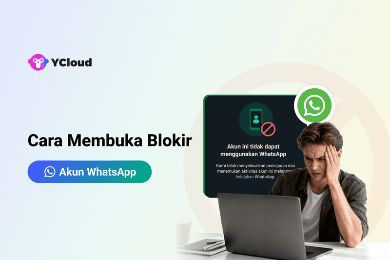 Akun WhatsApp diblokir? Begini Cara Membuka Blokir Akun WhatsApp dengan Mudah