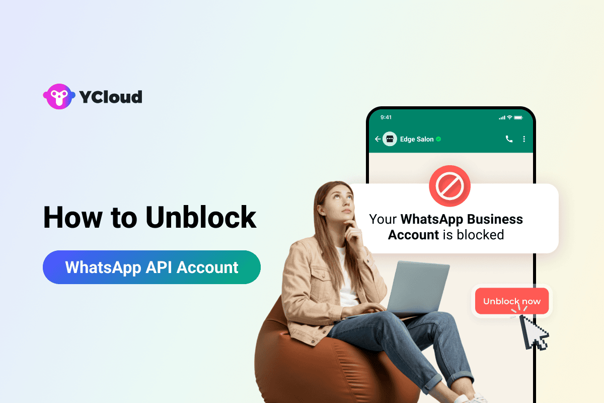 How to Unblock WhatsApp API Account & Recover Access Quickly